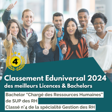 SUP des RH décroche la quatrième place dans le classement EDUNIVERSAL 2024 des meilleurs Bachelor : spécialité Gestion des Ressources Humaines